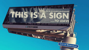 Placer County’s, “This is a sign” campaign expands awareness of Domestic Violence