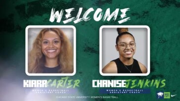 Chicago State University Women's Basketball Welcomes New Assistant Coaches: Kiara Carter and Chanise Jenkins