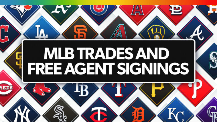 2026 MLB Free Agent Signings, Trades: Mariners, Dodgers Trade Pitchers