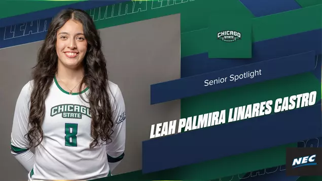Chicago State Athletics Honors Women’s Volleyball Senior Leah Palmira Linares Castro