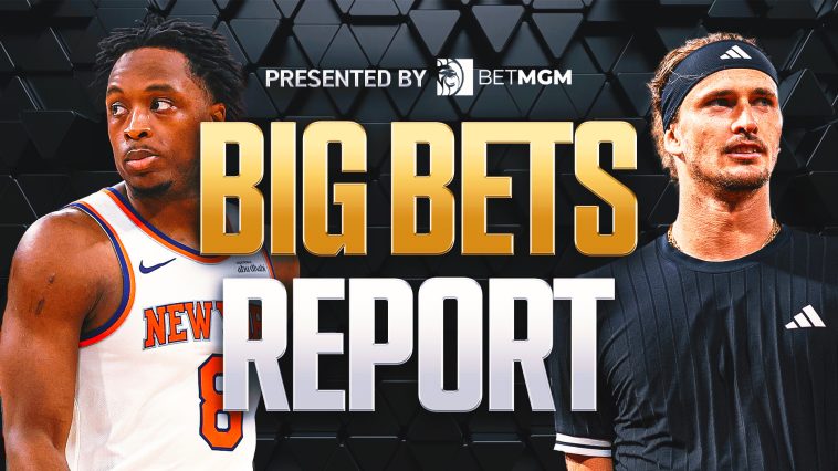 Big Bets Report: Sascha Zverev, Knicks Reward Bettors After Hefty Wagers Big Bets Report: Sascha Zverev, Knicks Reward Bettors After Hefty Wagers